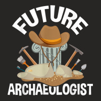 Future Archaeologist - Archaeology Archeologist Archeology Ladies Fitted T-shirt | Artistshot