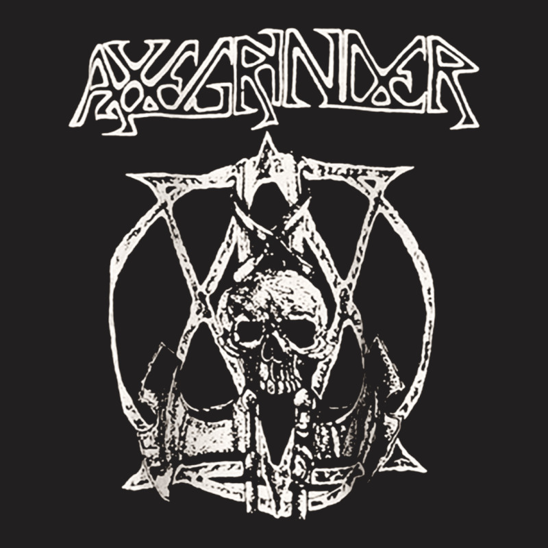 Axegrinder, The Axegrinder, Axegrinder Art, Axegrinder Vintage, Axegri T-shirt | Artistshot