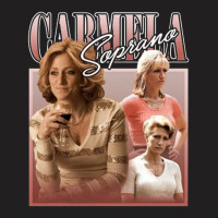 Carmela Soprano, The Carmela Soprano, Carmela, Soprano, Carmela Sopran T-shirt | Artistshot