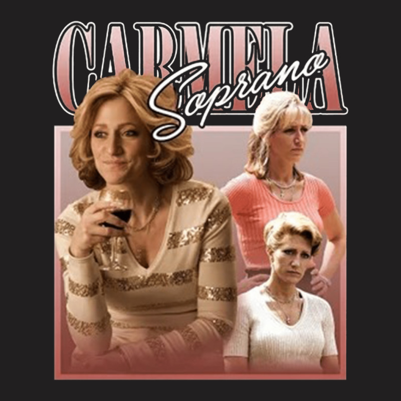 Carmela Soprano, The Carmela Soprano, Carmela, Soprano, Carmela Sopran T-shirt | Artistshot