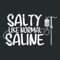 Cna Hospital Health Rn Medicine Salty Like Normal Saline Women's Triblend Scoop T-shirt | Artistshot