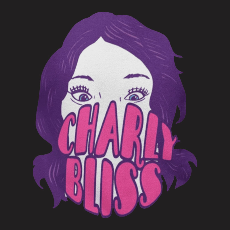 Charly Bliss, The Charly Bliss, Charly, Bliss, Charly Bliss Art, Charl T-shirt | Artistshot