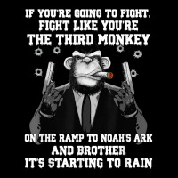 If You're Going To Fight Fight Like The Third Monkey T Shirt Unisex Jogger | Artistshot