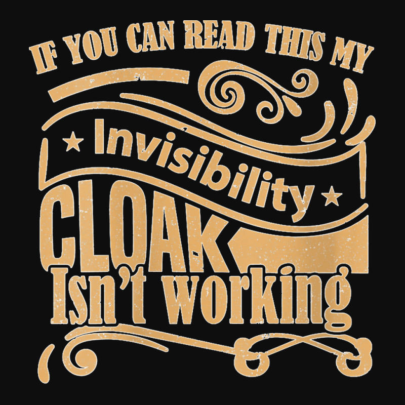 Womens If You Can Read This My Invisibility Cloak Isn't Working Crop Top by cm-arts | Artistshot