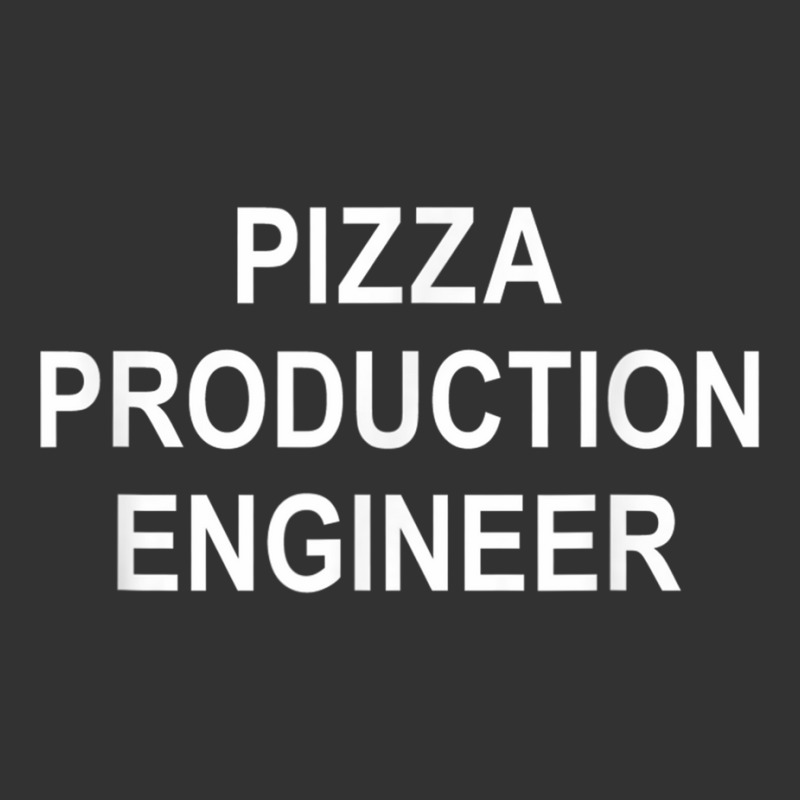 Pizza Production Engineer   T Shirt Baby Bodysuit | Artistshot