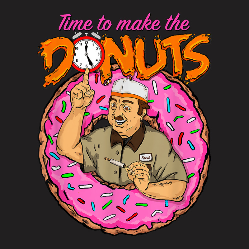 Time To Make The Donuts, Funny Vintage Retro 80_s Humor T-shirt | Artistshot