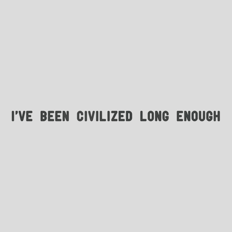 I've Been Civilized Long Enough Shirt Men's Polo Shirt by cm-arts | Artistshot