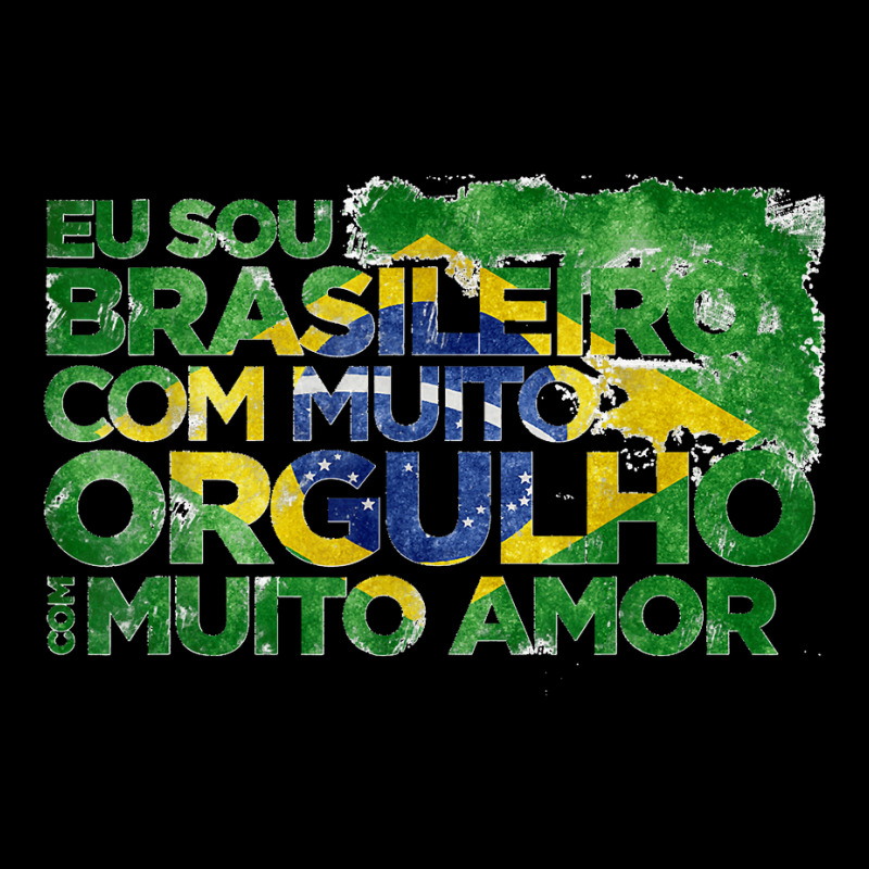 Brasileiro Com Muito Orgulho Com Muito Amor Brazil Flag T Shirt Long Sleeve Shirts by SteveMartindale | Artistshot