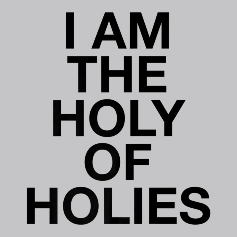 I Am The Holy Of Holies   Christian T Shirt Baby Bodysuit | Artistshot