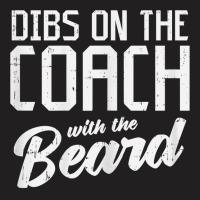 Womens Dibs Coach Beard Football Gridiron Sport Wife Women Gift T-shirt | Artistshot