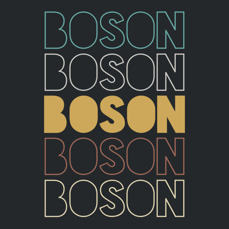 Boson Boson Boson Boson Boson Crewneck Sweatshirt by Topseller | Artistshot