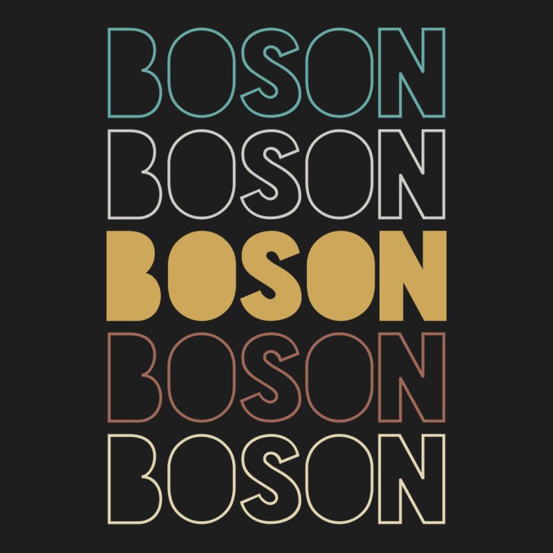 Boson Boson Boson Boson Boson Classic T-shirt by Topseller | Artistshot