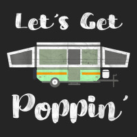 Pop Up Camper Camping Tent Trailer Rv Poppin Mobile Caravan Unisex Hoodie | Artistshot