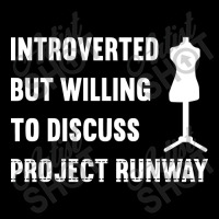 Introverted But Willing To Discuss Project Runway Youth Jogger | Artistshot