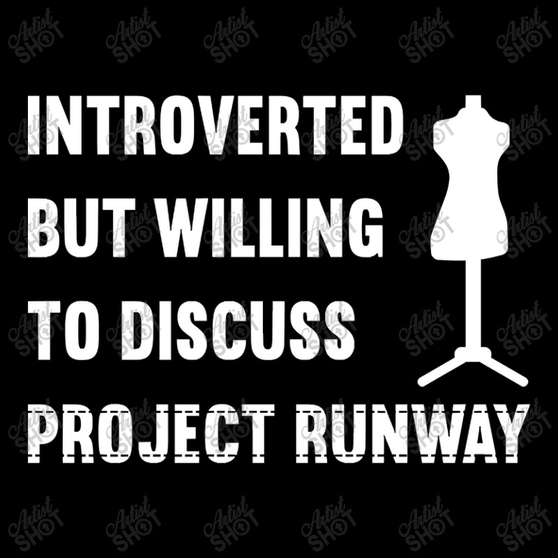 Introverted But Willing To Discuss Project Runway Youth Jogger | Artistshot