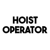 Hoist Operator T Shirt 3/4 Sleeve Shirt | Artistshot