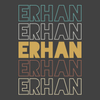 Erhan Erhan Erhan Erhan Erhan Vintage T-shirt | Artistshot