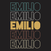 Emilio Emilio Emilio Emilio Emilio T-shirt | Artistshot