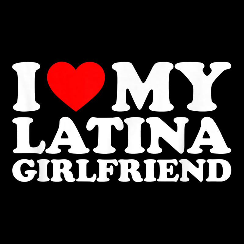 I Love My Latina Girlfriend T Shirt Cropped Hoodie by cm-arts | Artistshot