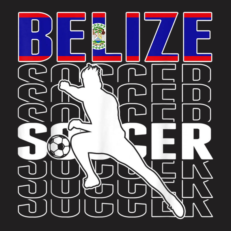 Belize Soccer Fans Jersey   Belizean Flag Football Lovers T-shirt | Artistshot