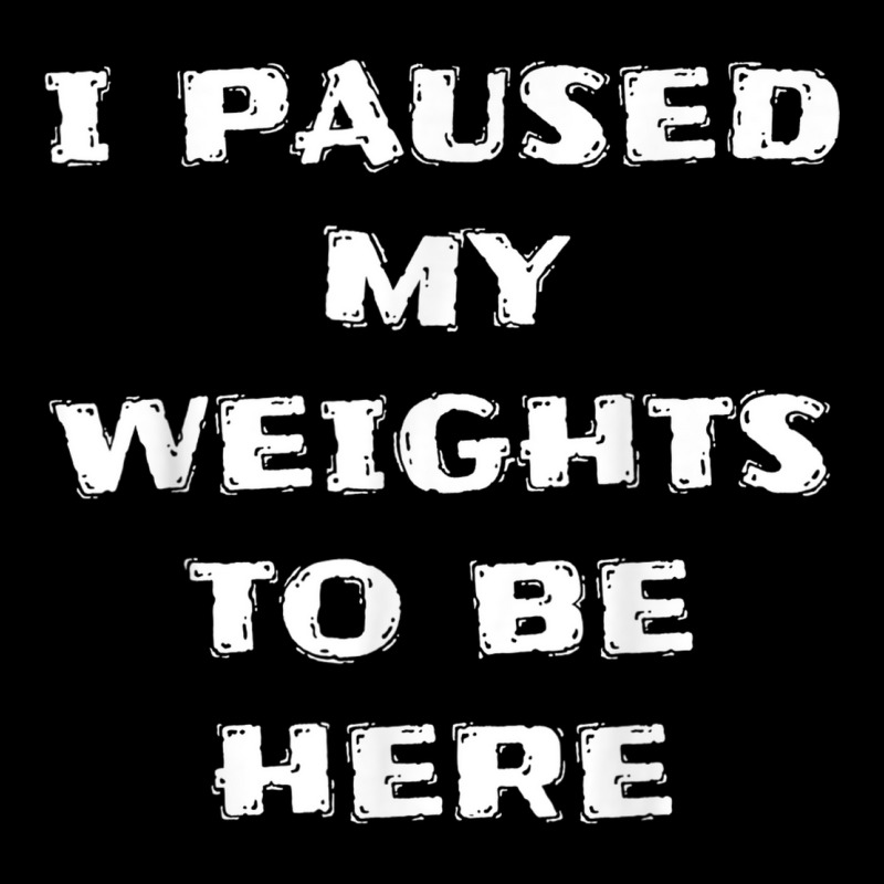 I Paused My Weights To Be Here Funny Workout Saying Lightweight Hoodie | Artistshot