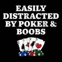 Easily Distracted By Poker & Boobs Funny Poker Player Humor Pocket T-shirt | Artistshot