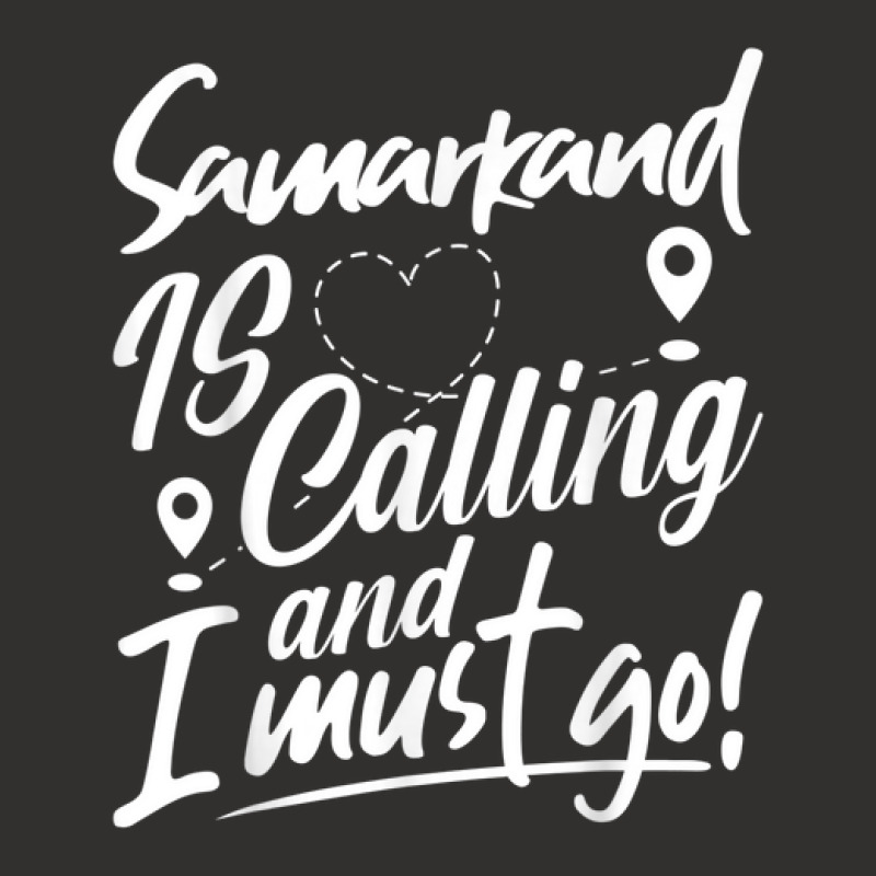 Funny Samarkand Is Calling And I Must Go Uzbekistan Travel Champion Hoodie | Artistshot