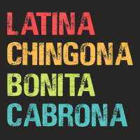 Latina Chingona Bonita Cabrona Gift T Shirt Ladies Fitted T-shirt | Artistshot