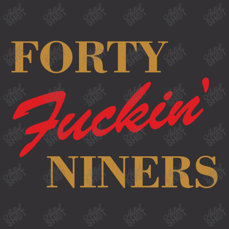 Forty Fuckin Niners Vintage Hoodie by Simmons Shop | Artistshot