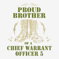 Proud Brother Of A Chief Warrant Officer 5 Shirt Baby Beanies | Artistshot