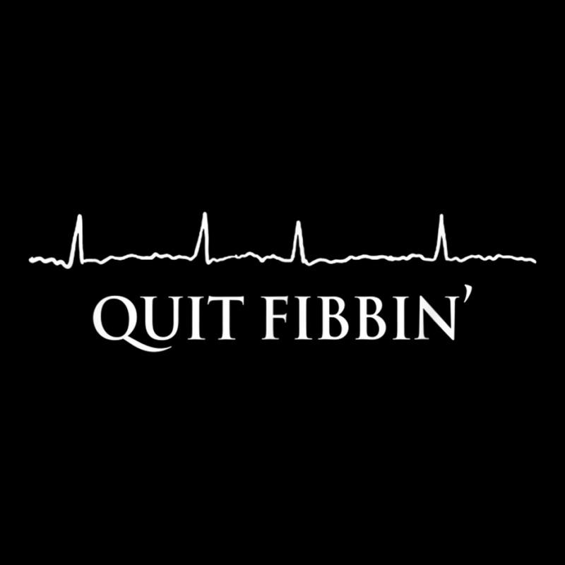 Quit Fibbin' Funny Cardiology Squad Heart Cardiac Nurse T Shirt Youth Sweatshirt by cm-arts | Artistshot