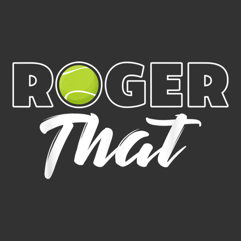 Roger That Tennis Champ T Shirt Baby Bodysuit by cm-arts | Artistshot