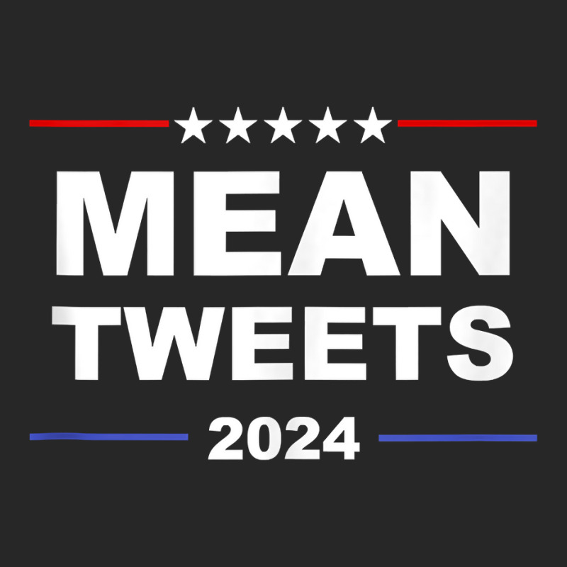 Political Funny Pro Conservative Pro Trump Mean Tweets 2024 Tank Top Men's T-shirt Pajama Set | Artistshot