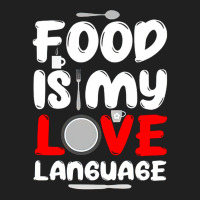 Food Is My Love Language, Love Language, Food Lover, Food Is My Love L Ladies Polo Shirt | Artistshot