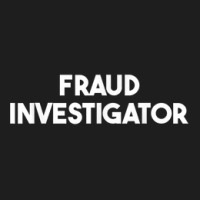 Fraud Investigator Classic T-shirt | Artistshot