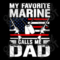 My Favorite Marine Calls Me Dad Adjustable Cap | Artistshot