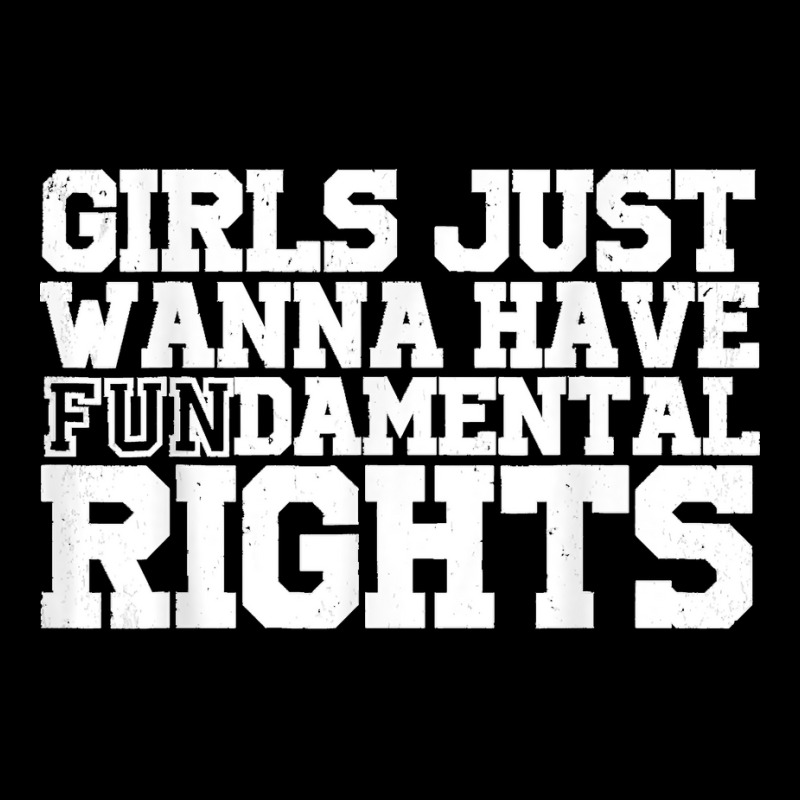 Girls Just Wanna Have Fundamental Rights Feminism Adjustable Cap by CesarEmmanuelNavarrete | Artistshot