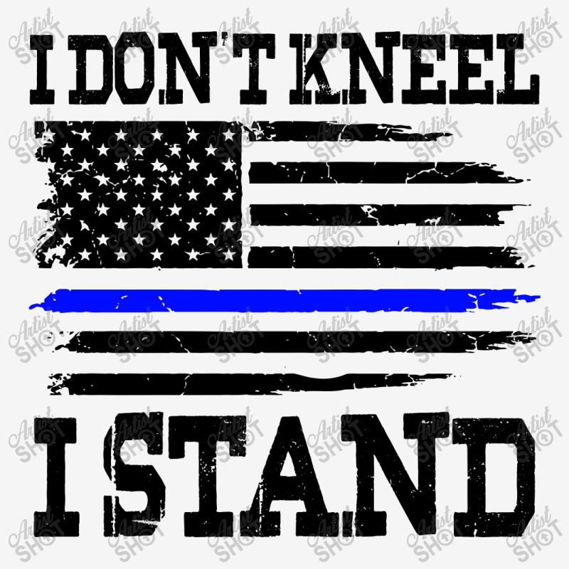 I Dont Kneel I Stand Usa Blue Line Flag (black) Classic T-shirt by Akhtar21 | Artistshot