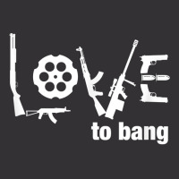 Love To Bang T Shirt Vintage Short | Artistshot