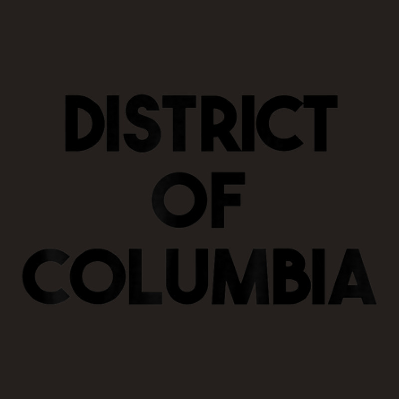 District Of Columbia Tank Top by Blimpie | Artistshot