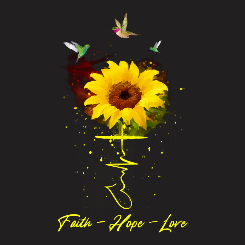 Sunflower Faith Hope Love T  Shirt Sunflower Faith Hope Love T  Shirt T-shirt | Artistshot