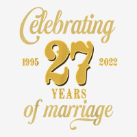 Celebrating 27 Years Of Marriage 27th Wedding Anniversary T Shirt Front Car Mat | Artistshot