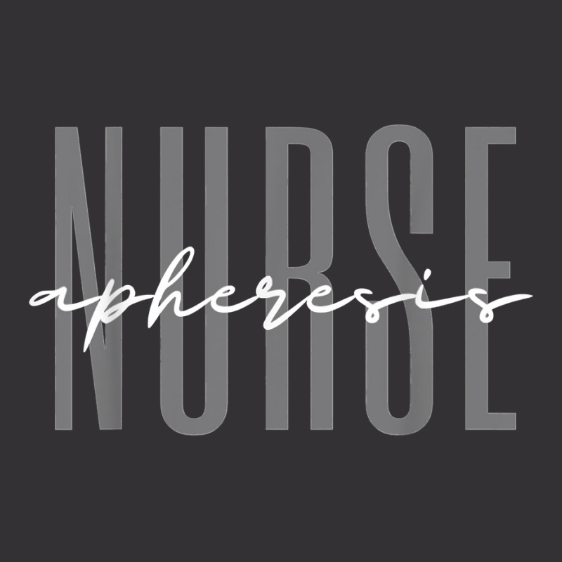 Apheresis Nurse Dialysis Nurse Nephrology Nursing T Shirt Vintage Hoodie | Artistshot