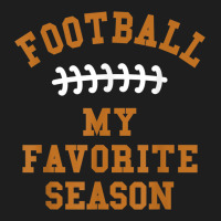 Football Is My Favorite Season Men Husband Fantasy Player Classic T-shirt | Artistshot