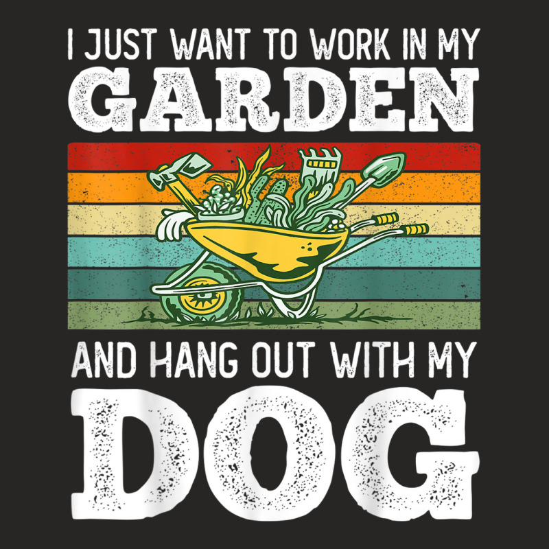 I Just Want To Work In My Garden And Hang Out Dogs Ladies Fitted T-Shirt by Piggy | Artistshot