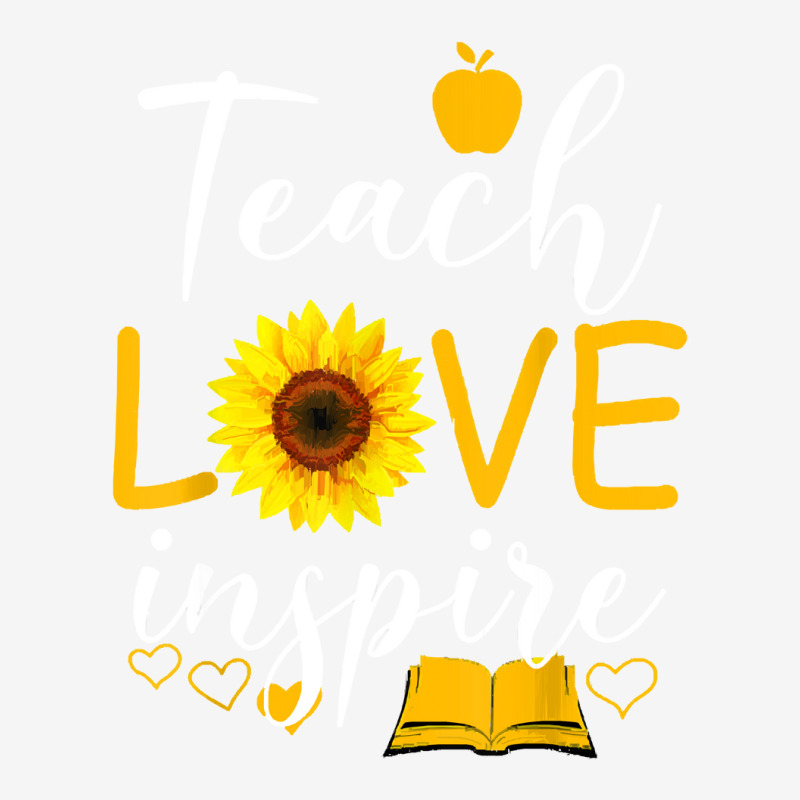 Teacher T  Shirt Teach Love And Inspire Shirt   Teacher Sunflower T  S Camper Cup | Artistshot