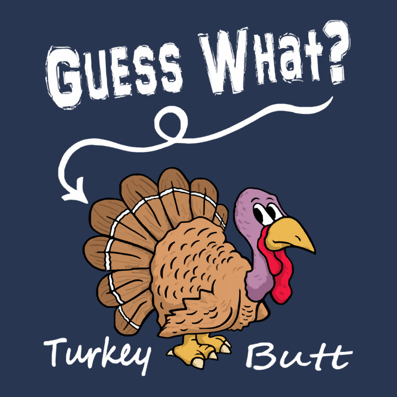 Thanksgiving Turkey Gift T  Shirt Guess What Men Denim Jacket | Artistshot