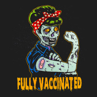 Fully Vaccinated, Vaccinated Zombie, Pro Vaccination Halloween, Fully  Classic T-shirt | Artistshot