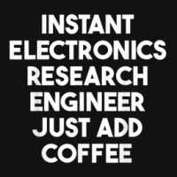 Instant Electronics Research Engineer Just Add Coffee Scorecard Crop Tee | Artistshot