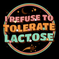 Retro I Refuse To Tolerate Lactose T Shirt Lightweight Hoodie | Artistshot